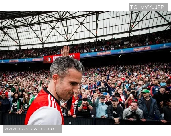 足球传奇范佩西宣布退役回顾辉煌职业生涯与对足球的贡献 足球传奇范佩西宣布退役回顾辉煌职业生涯与对足球的贡献